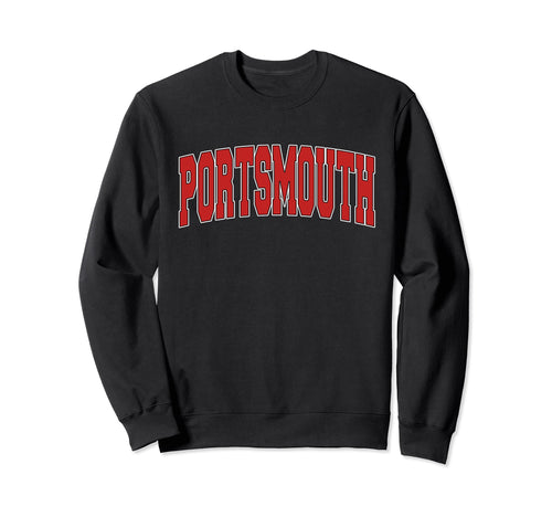 Portsmouth Va Virginia Varsity Sweatshirt - Fun Novelty Design Men Women - T-Shirt, Sweatshirt, Hoodie