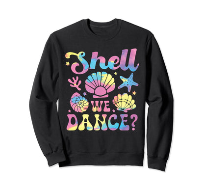 Shell We Dance Boho Seashell Starfish Sweatshirt - Graphic Print Unisex - T-Shirt, Sweatshirt, Hoodie