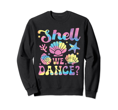 Shell We Dance Boho Seashell Starfish Sweatshirt - Graphic Print Unisex - T-Shirt, Sweatshirt, Hoodie