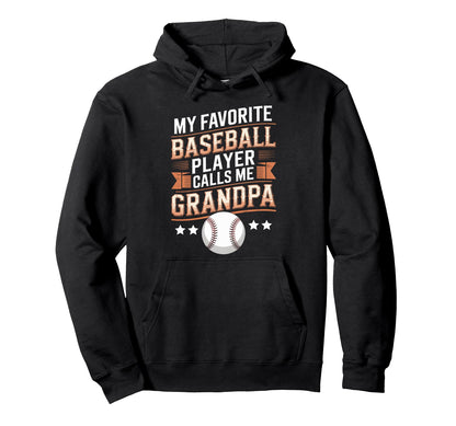 Funny My Favorite Baseball Player Calls Hoodie - Unique Graphic for Adults - T-Shirt, Sweatshirt, Hoodie