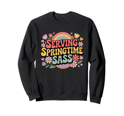 Serving Springtime Sass Groovy Sweatshirt - Casual Everyday Wear Unisex - T-Shirt, Sweatshirt, Hoodie