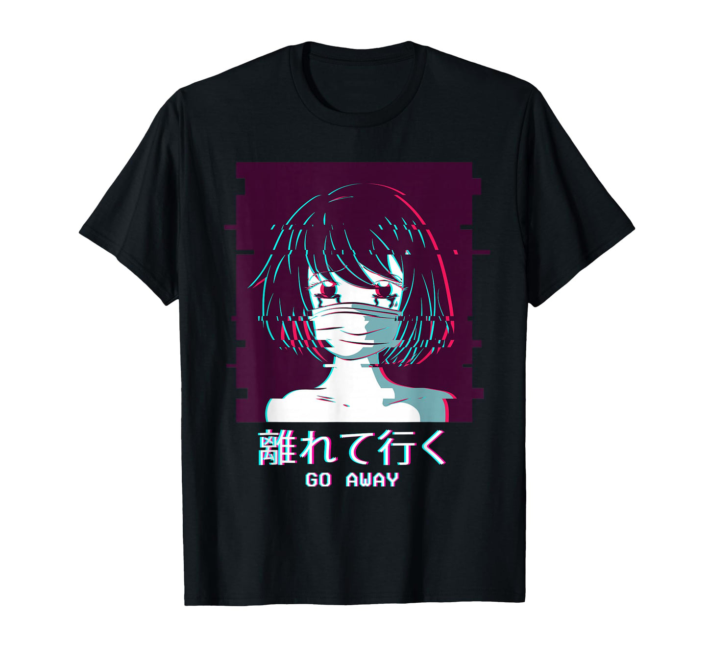 Go Away Anime Vaporwave Aesthetic Lofi T-Shirt - Fun Novelty Design Unisex - T-Shirt, Sweatshirt, Hoodie
