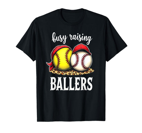 Excited Busy Raising Ballers T-Shirt - Fun Novelty Design Men Women - T-Shirt, Sweatshirt, Hoodie