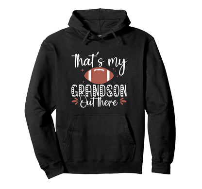 Womens Thats My Grandson Out There Hoodie - Aesthetic Graphic Unisex - T-Shirt, Sweatshirt, Hoodie