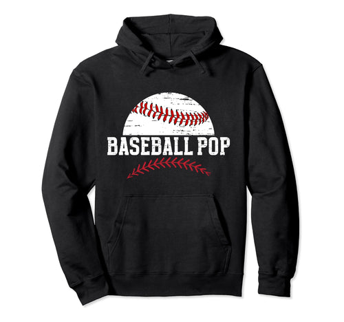 Baseball Pop Grandpa Pop Baseball Player Pop Hoodie - Graphic Print Unisex - T-Shirt, Sweatshirt, Hoodie