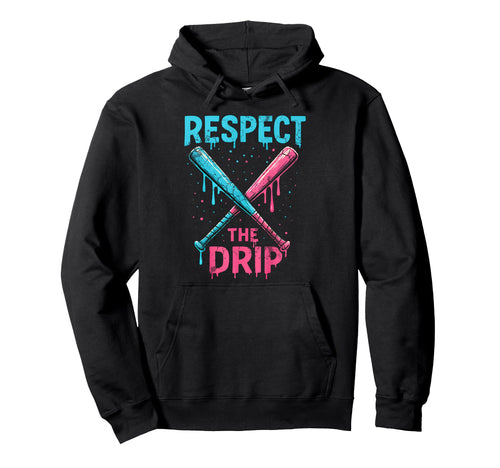 Baseball Softball Respect Drip Hoodie - Aesthetic Graphic for Adults - T-Shirt, Sweatshirt, Hoodie