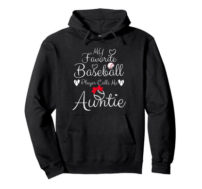 My Favorite Baseball Player Calls Hoodie - Fun Novelty Design for Adults - T-Shirt, Sweatshirt, Hoodie