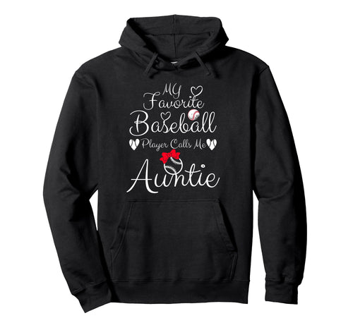 My Favorite Baseball Player Calls Hoodie - Fun Novelty Design for Adults - T-Shirt, Sweatshirt, Hoodie