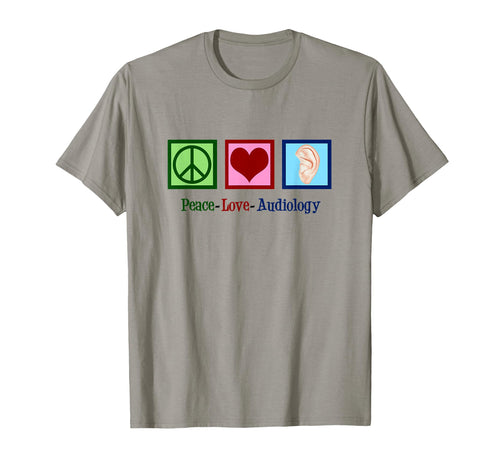 Audiologist Peace Love Audiology T-Shirt - Aesthetic Graphic for Adults - T-Shirt, Sweatshirt, Hoodie