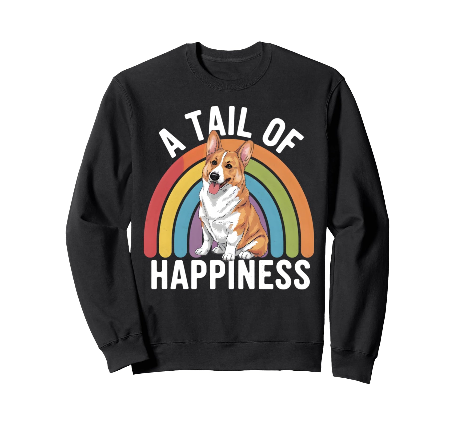 Tail Happiness Corgi Dog Rainbow Sweatshirt - Streetwear Style Unisex - T-Shirt, Sweatshirt, Hoodie