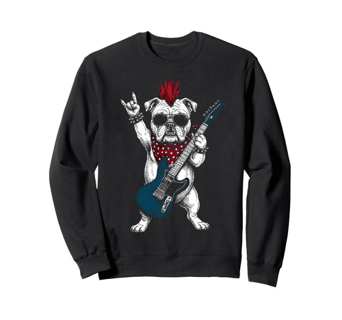 Funny Bulldog Dog Playing Guitar Sweatshirt - Novelty Apparel for Adults - T-Shirt, Sweatshirt, Hoodie