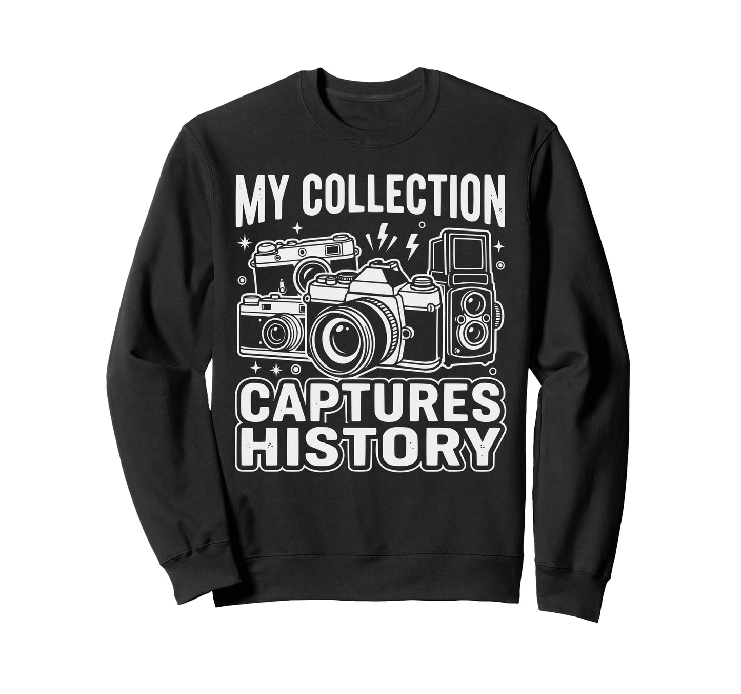 Camera Collector Photography Sweatshirt - Aesthetic Graphic Men Women - T-Shirt, Sweatshirt, Hoodie