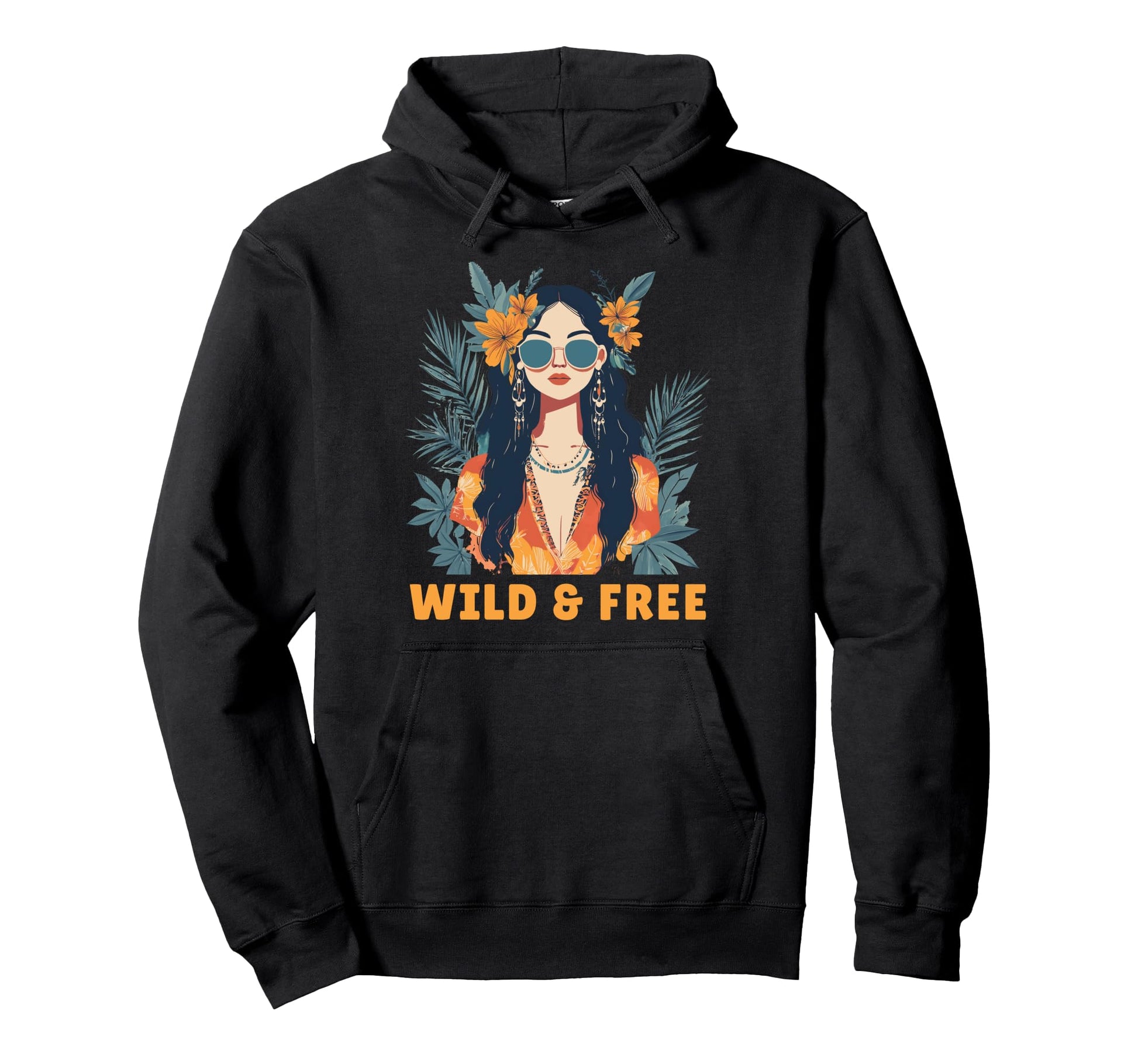Wild And Free Bohemian Boho Hippie Hoodie - Casual Everyday Wear for Adults - T-Shirt, Sweatshirt, Hoodie