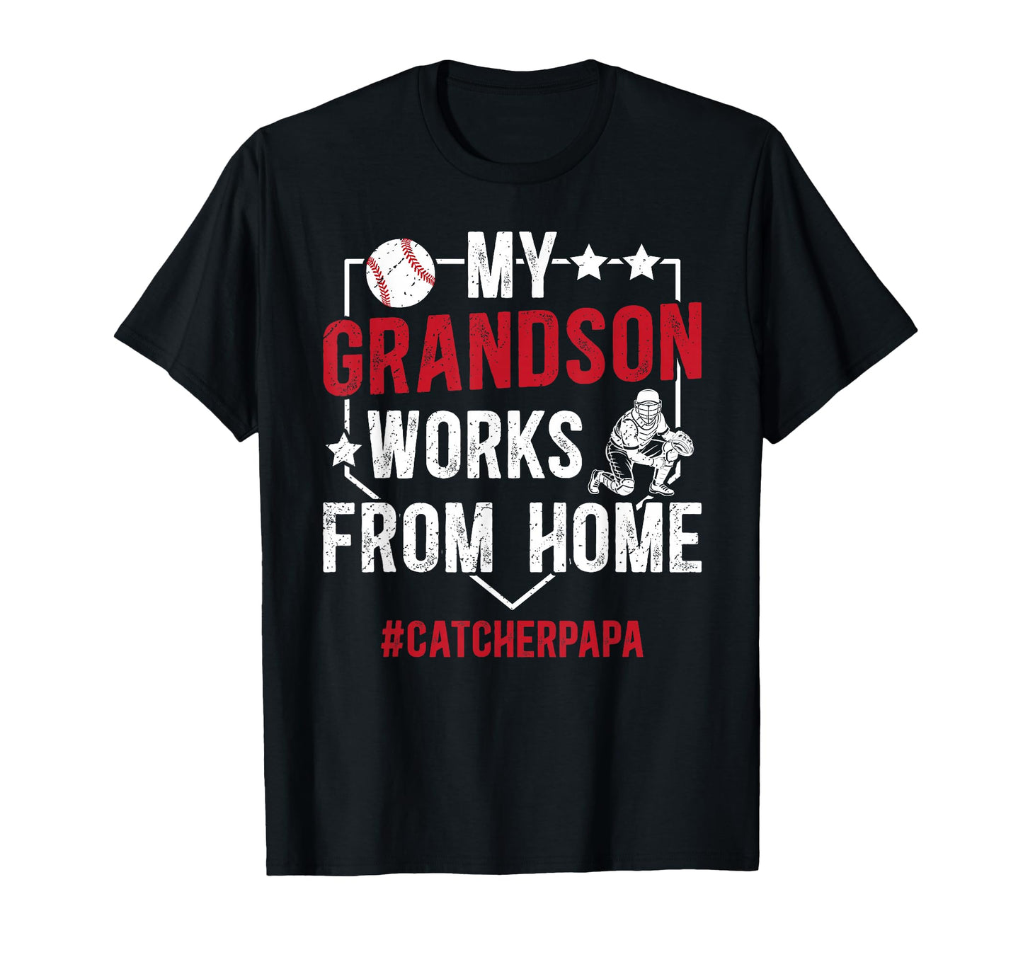Baseball Catcher Papa Proud Papa T-Shirt - Streetwear Style Men Women - T-Shirt, Sweatshirt, Hoodie