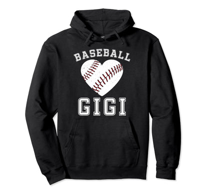 Baseball Gigi Grandma Gigi Baseball Hoodie - Fun Novelty Design Unisex - T-Shirt, Sweatshirt, Hoodie