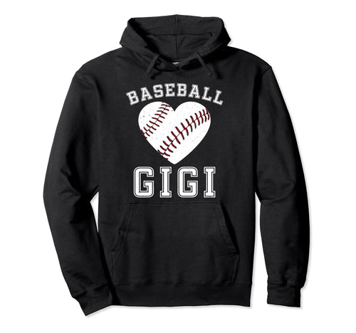 Baseball Gigi Grandma Gigi Baseball Hoodie - Fun Novelty Design Unisex - T-Shirt, Sweatshirt, Hoodie