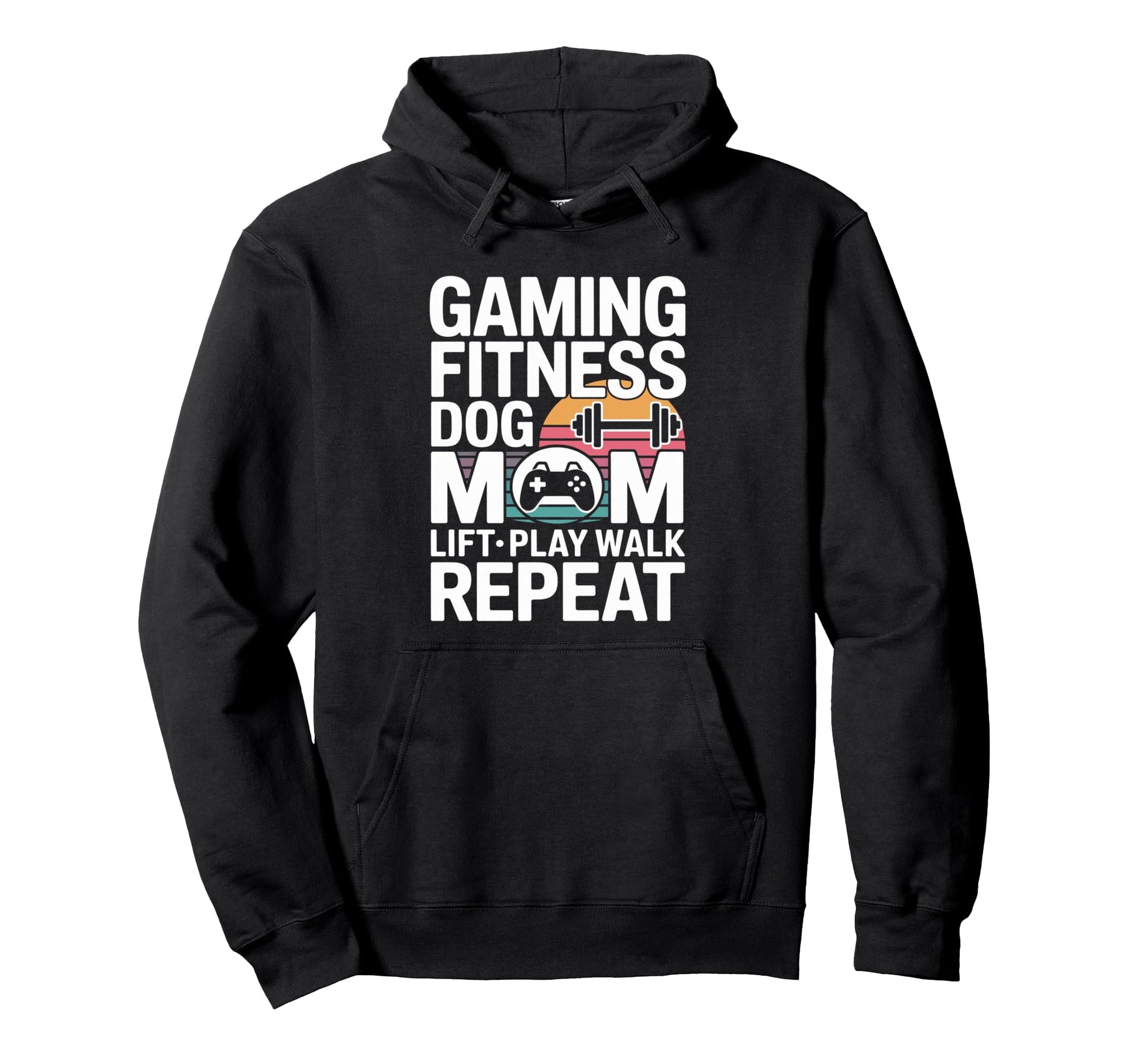 Gaming Fitness Dog Mom Lift Play Walk Hoodie - Minimalist Print Men Women - T-Shirt, Sweatshirt, Hoodie