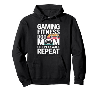 Gaming Fitness Dog Mom Lift Play Walk Hoodie - Minimalist Print Men Women - T-Shirt, Sweatshirt, Hoodie