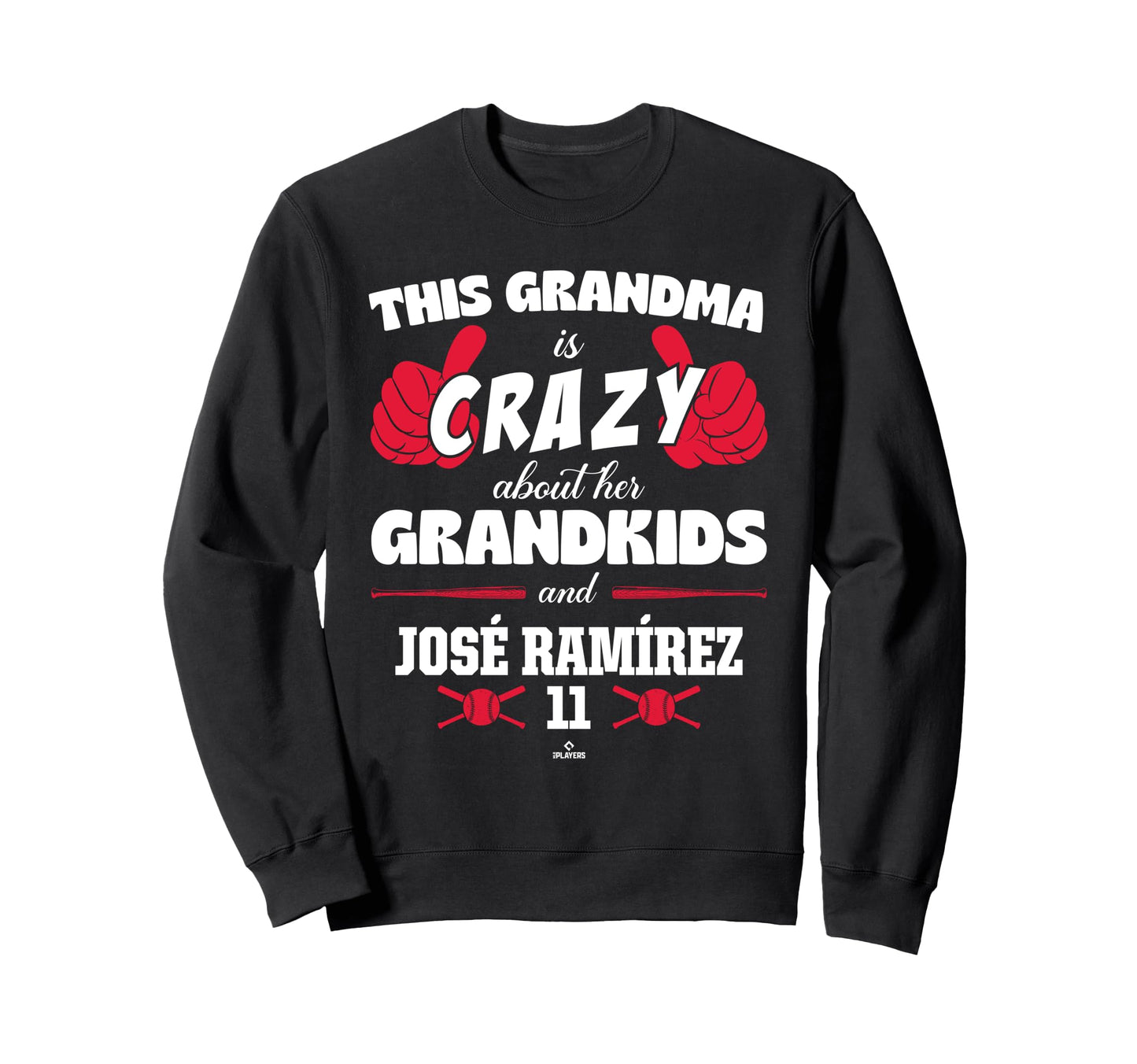 Grandma Crazy Jos Ram Rez Cleveland Sweatshirt - Trendy Graphic Men Women - T-Shirt, Sweatshirt, Hoodie
