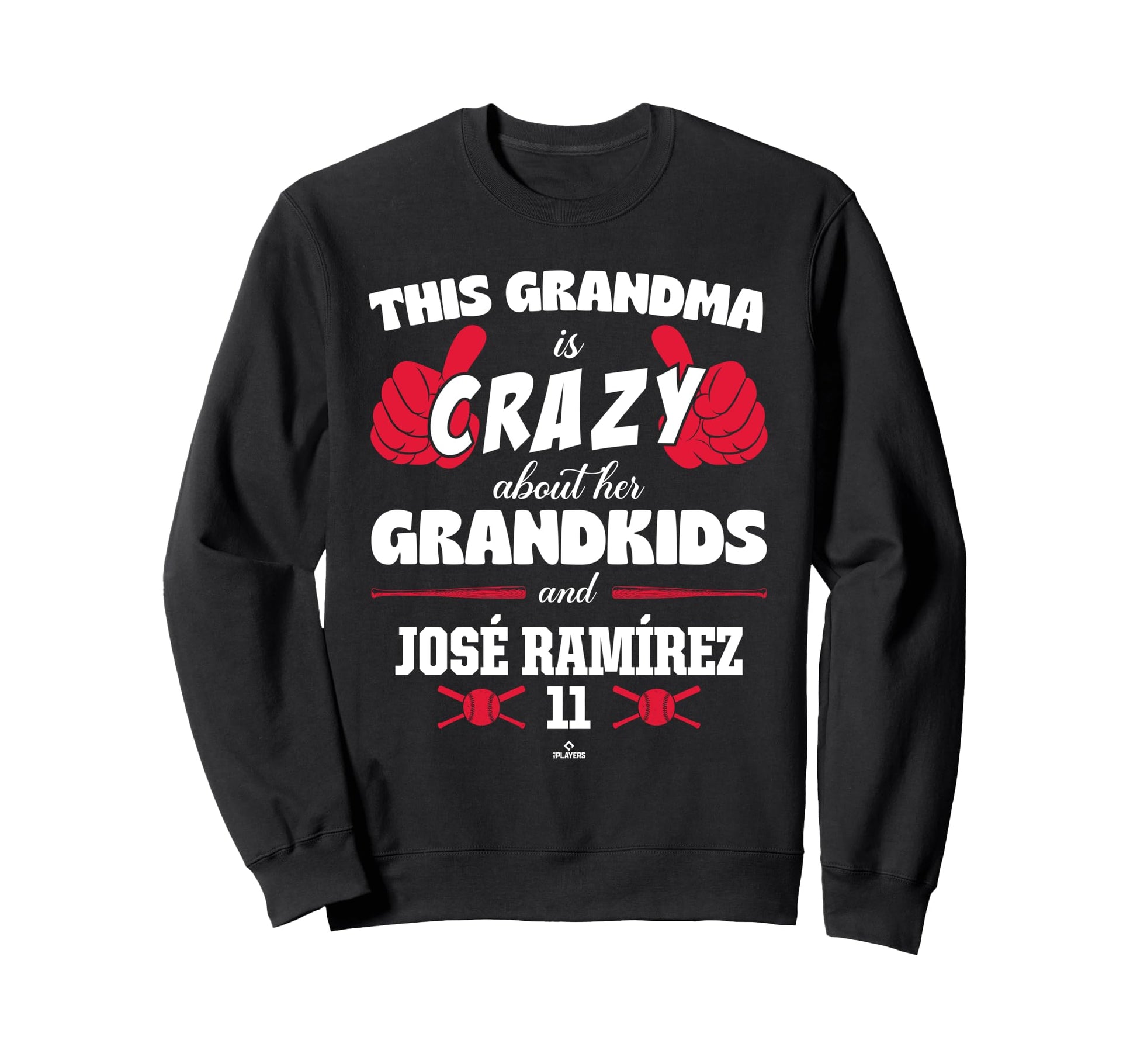Grandma Crazy Jos Ram Rez Cleveland Sweatshirt - Trendy Graphic Men Women - T-Shirt, Sweatshirt, Hoodie