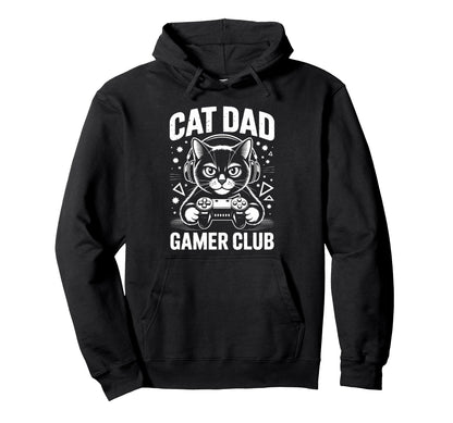 Funny Cat Dad Gamer Club Him Video Hoodie - Minimalist Print Men Women - T-Shirt, Sweatshirt, Hoodie