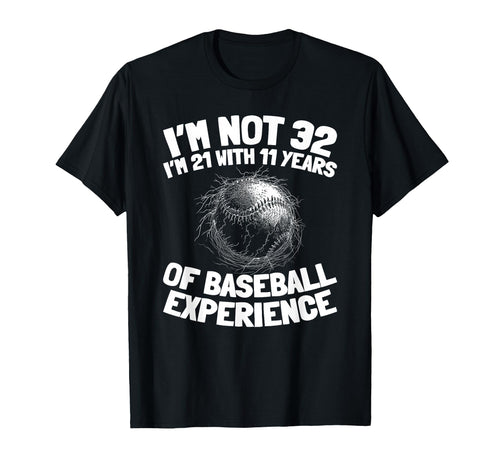 32 Years Old Baseball Baseballer Team T-Shirt - Trendy Graphic Men Women - T-Shirt, Sweatshirt, Hoodie