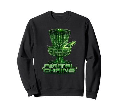 Digital Chains Disc Golf Cyber Sweatshirt - Casual Everyday Wear Unisex - T-Shirt, Sweatshirt, Hoodie