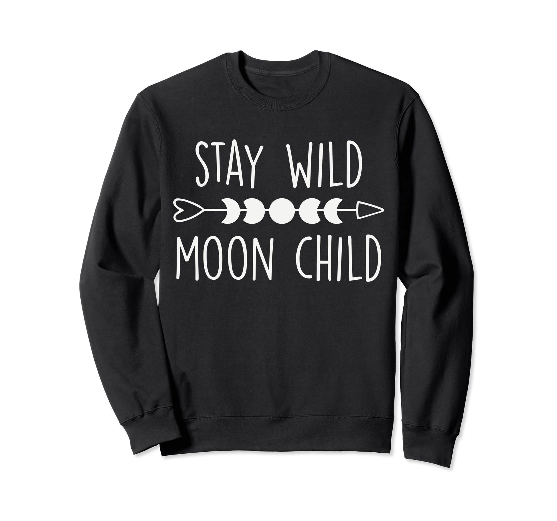 Stay Wild Moon Child Gift Peace Sweatshirt - Aesthetic Graphic Men Women - T-Shirt, Sweatshirt, Hoodie