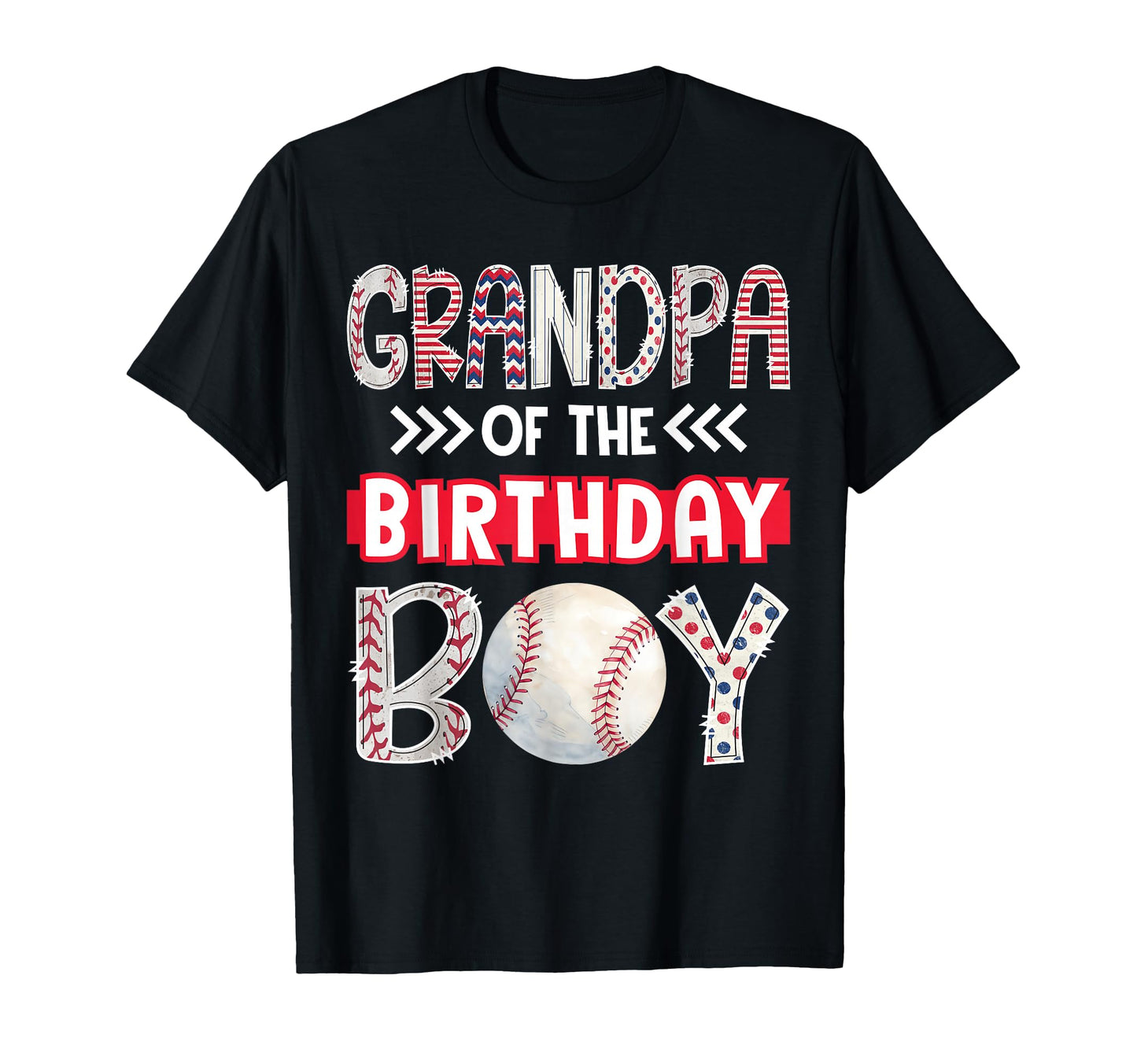 Grandpa Birthday Baseball Family T-Shirt - Fun Novelty Design Men Women - T-Shirt, Sweatshirt, Hoodie