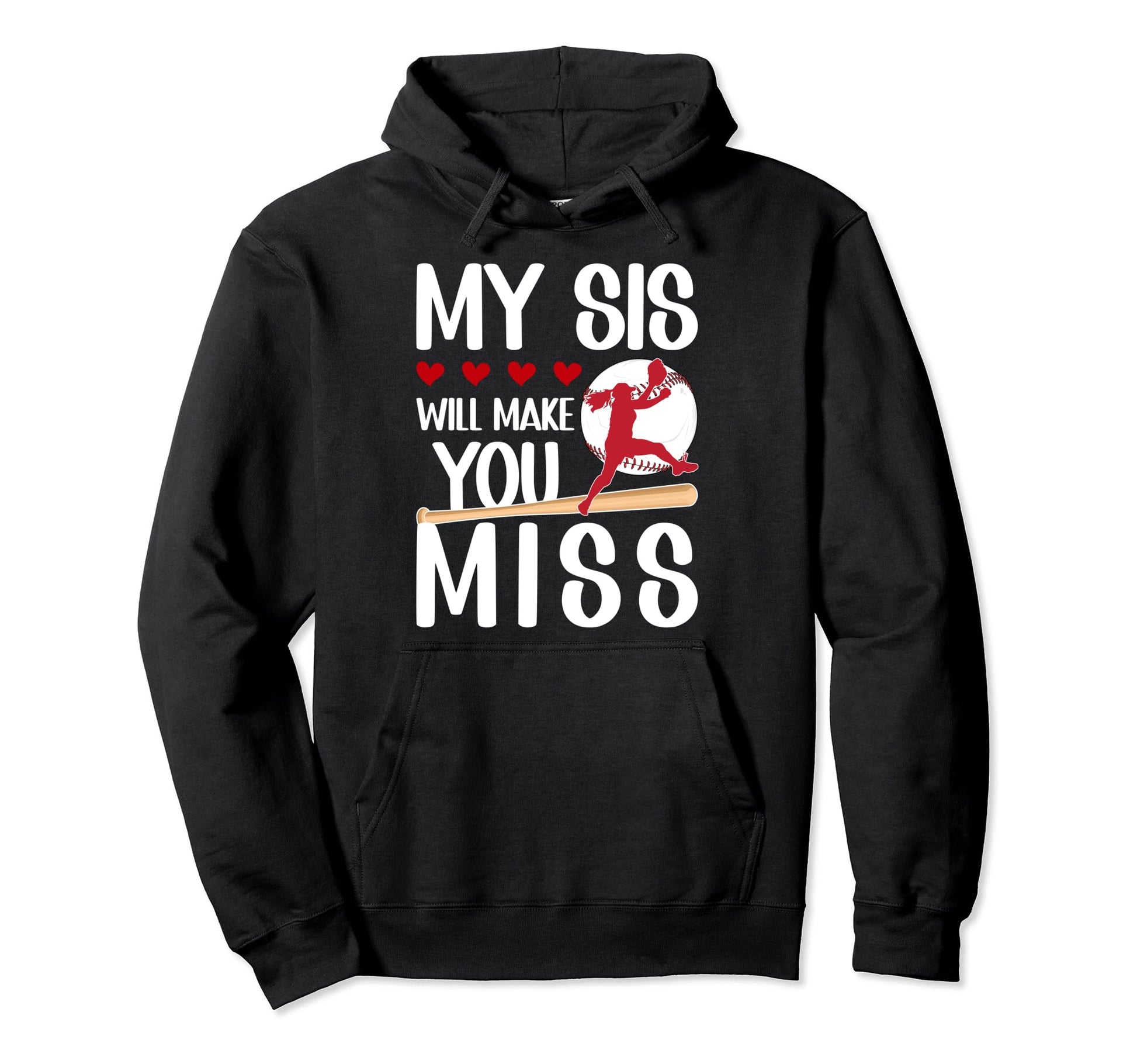 My Sis Baseball Pitcher Sister Hoodie - Aesthetic Graphic for Adults - T-Shirt, Sweatshirt, Hoodie
