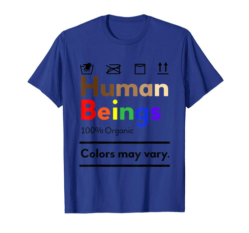Human Beings 100 Organic Colors May T-Shirt - Aesthetic Graphic for Adults - T-Shirt, Sweatshirt, Hoodie