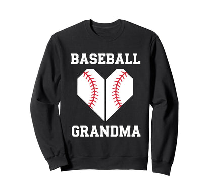 Grandmother Baseball Grandma Sweatshirt - Fun Novelty Design Men Women - T-Shirt, Sweatshirt, Hoodie