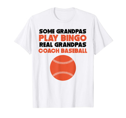 Mens Some Grandpas Play Bingo Real T-Shirt - Fun Novelty Design for Adults - T-Shirt, Sweatshirt, Hoodie