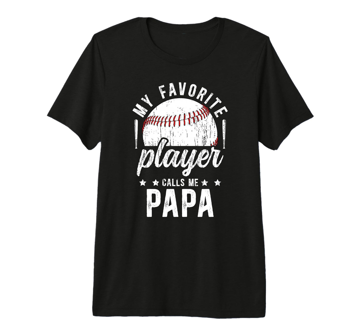 Mens My Favorite Baseball Player Papa T-Shirt - Trendy Graphic Men Women - T-Shirt, Sweatshirt, Hoodie