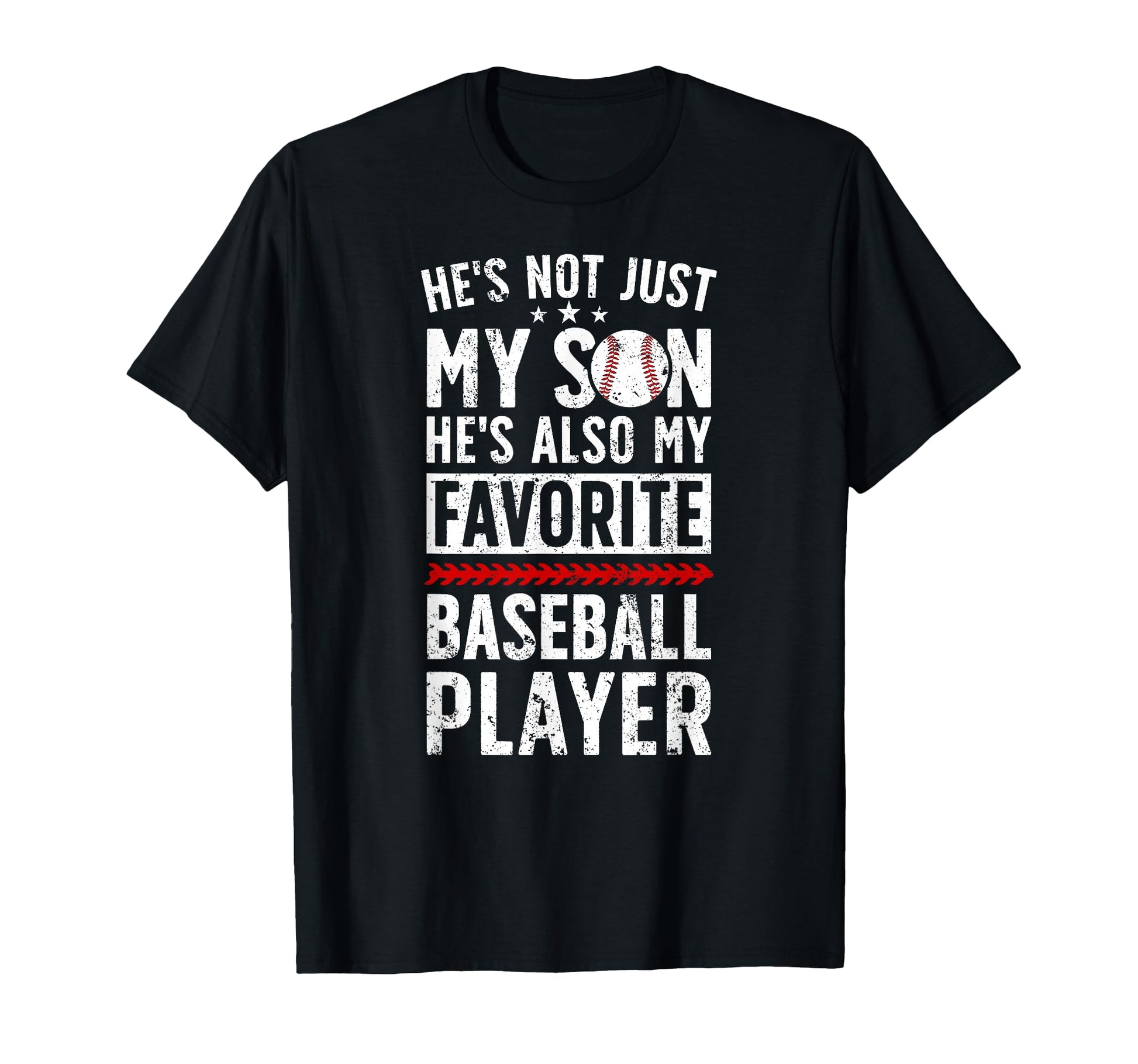 My Favorite Baseball Player Dad T-Shirt - Streetwear Style for Adults - T-Shirt, Sweatshirt, Hoodie