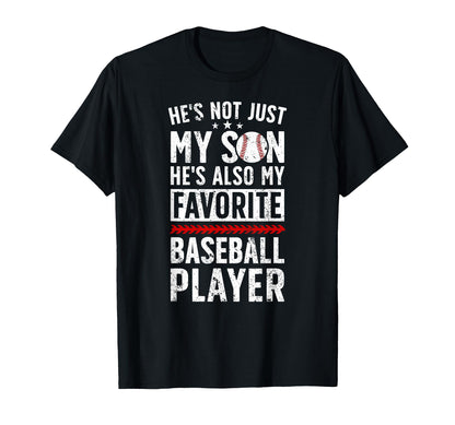 My Favorite Baseball Player Dad T-Shirt - Streetwear Style for Adults - T-Shirt, Sweatshirt, Hoodie