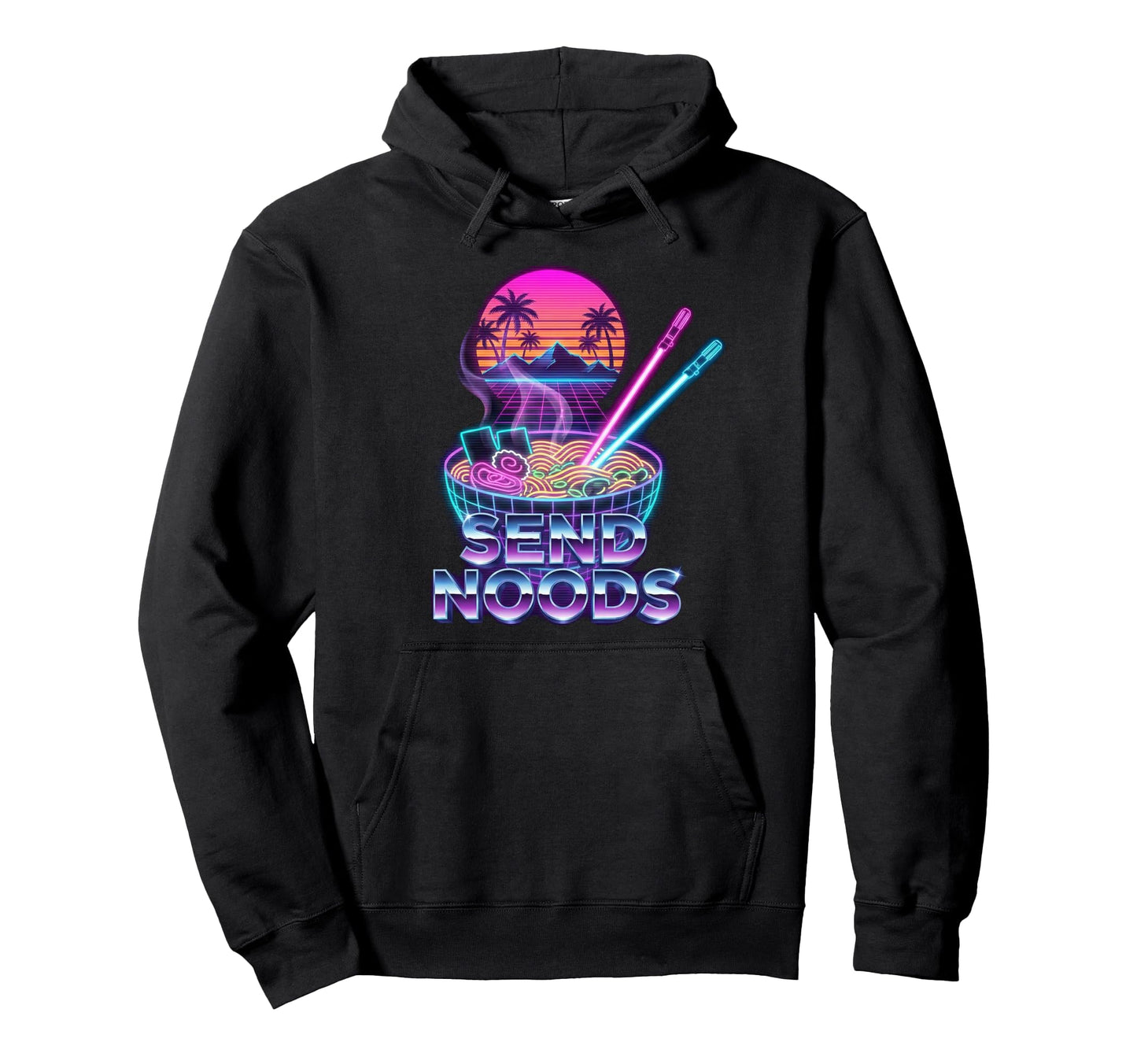 Ramen Noodles Bowl Send Noods 80S Hoodie - Novelty Apparel Unisex - T-Shirt, Sweatshirt, Hoodie
