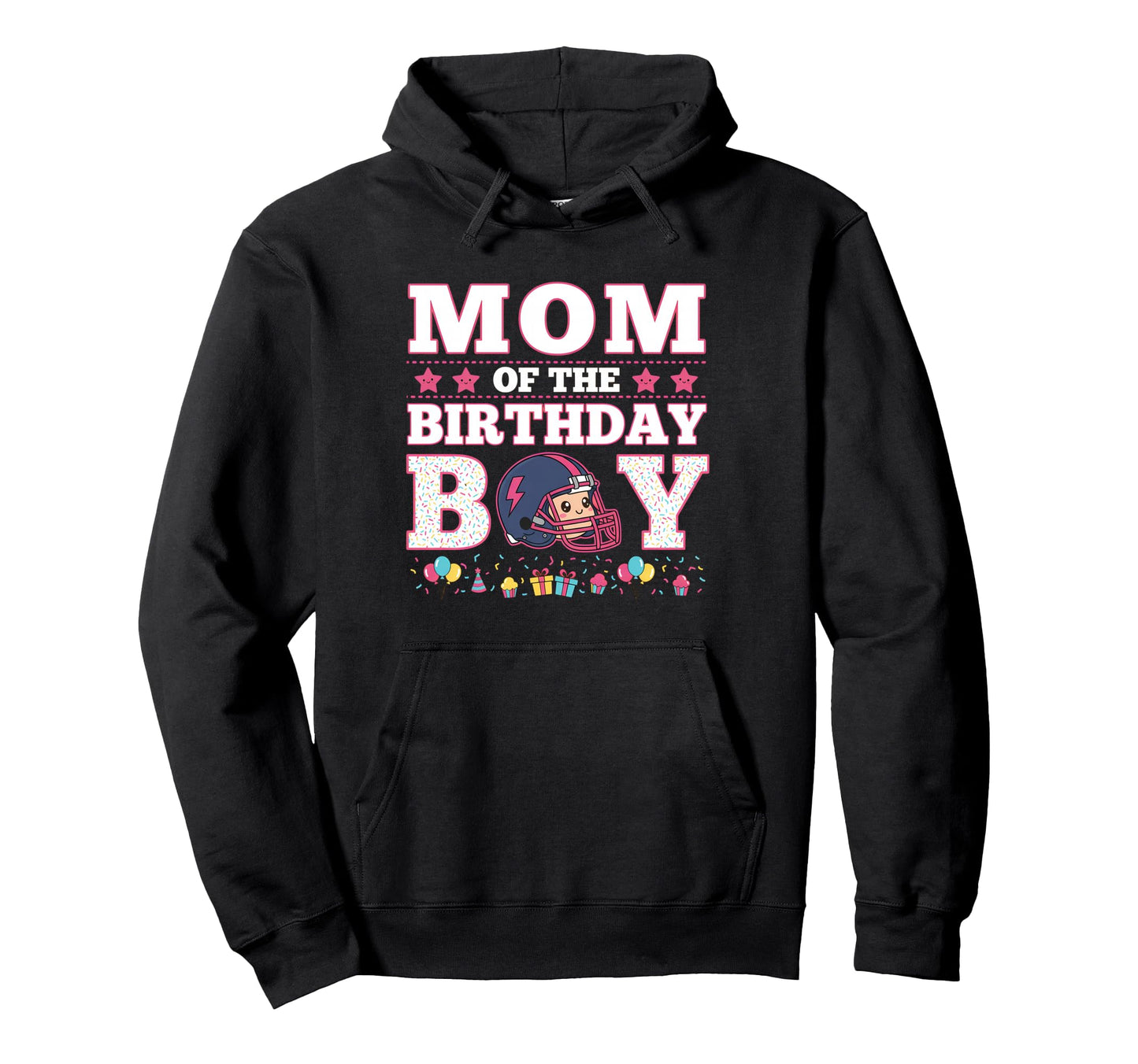 Mom Birthday American Football Family Hoodie - Novelty Apparel for Adults - T-Shirt, Sweatshirt, Hoodie