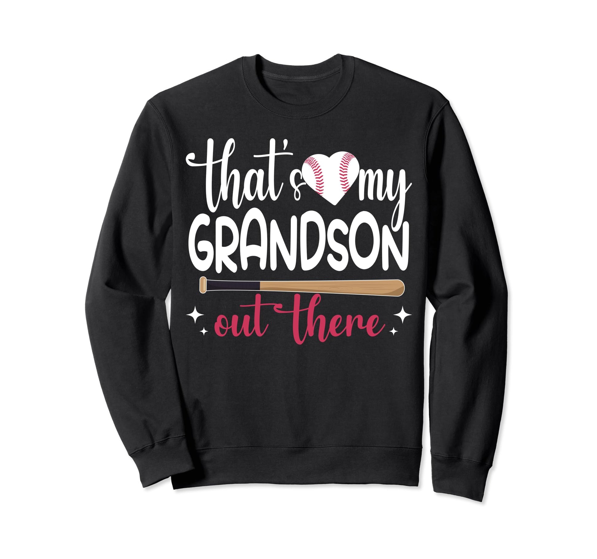 Funny Thats My Grandson Out There Sweatshirt - Fun Novelty Design Unisex - T-Shirt, Sweatshirt, Hoodie