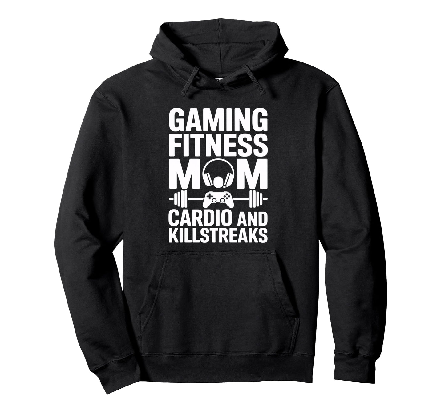 Gaming Fitness Mom Cardio And Hoodie - Casual Everyday Wear for Adults - T-Shirt, Sweatshirt, Hoodie