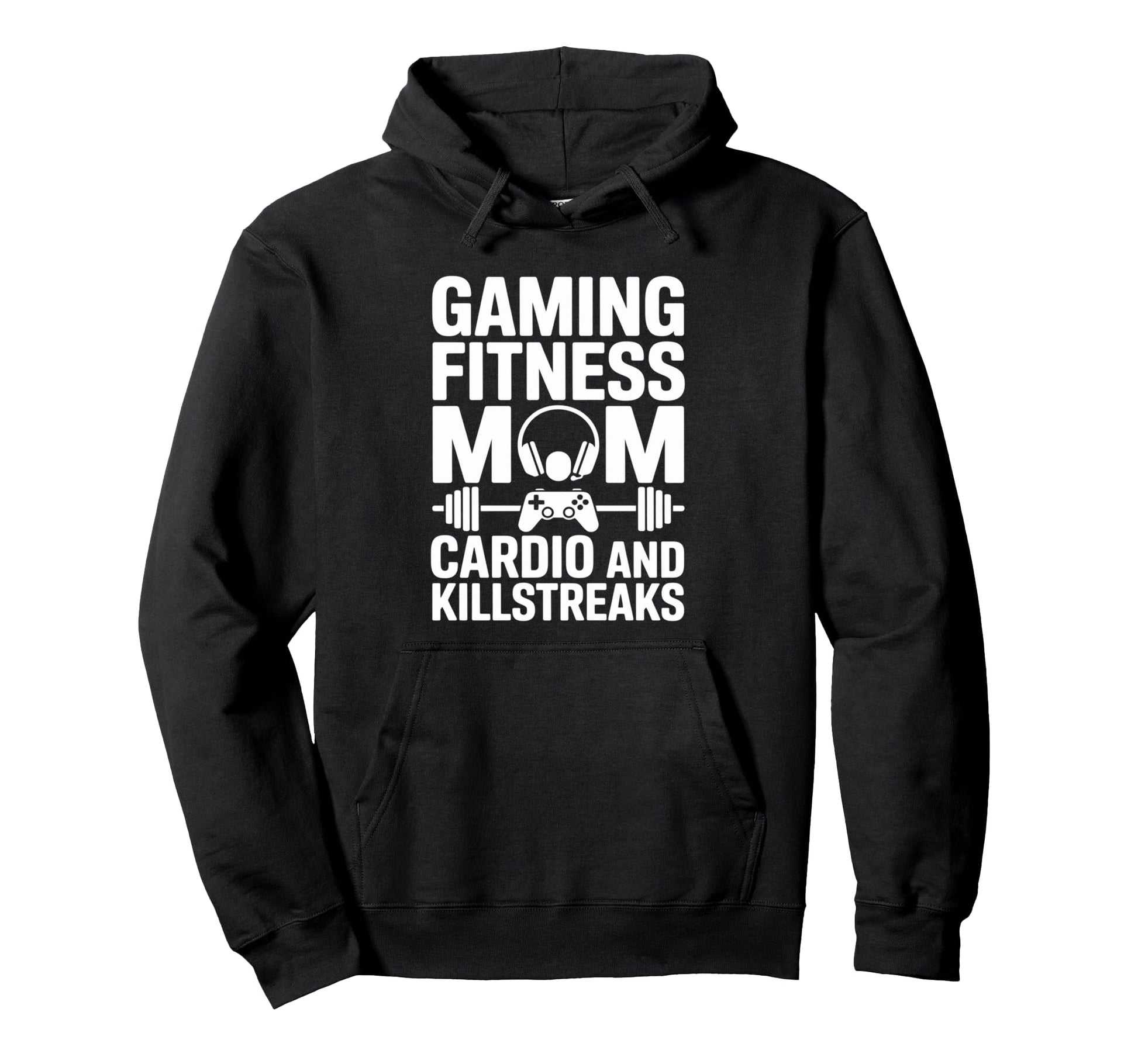 Gaming Fitness Mom Cardio And Hoodie - Casual Everyday Wear for Adults - T-Shirt, Sweatshirt, Hoodie
