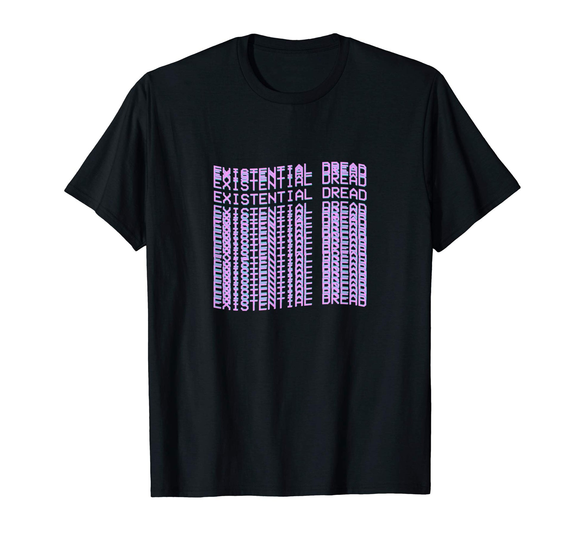 Existential Dread Aesthetic T-Shirt - Casual Everyday Wear for Adults - T-Shirt, Sweatshirt, Hoodie