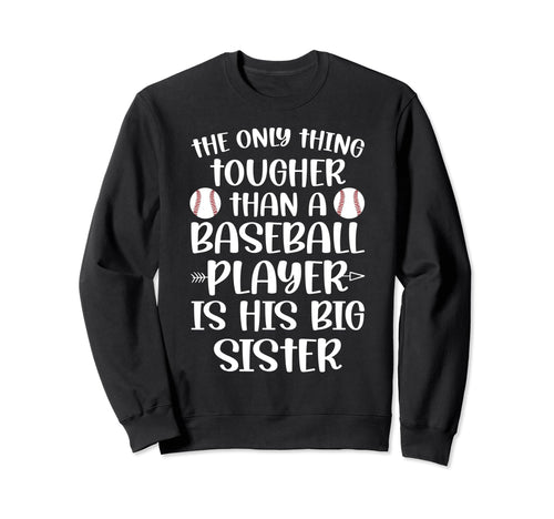 Big Sister Baseball Sister Baseball Sweatshirt - Graphic Print for Adults - T-Shirt, Sweatshirt, Hoodie