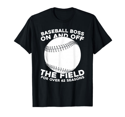 62Th Birthday Team Player Baseball T-Shirt - Custom Art Print Unisex - T-Shirt, Sweatshirt, Hoodie