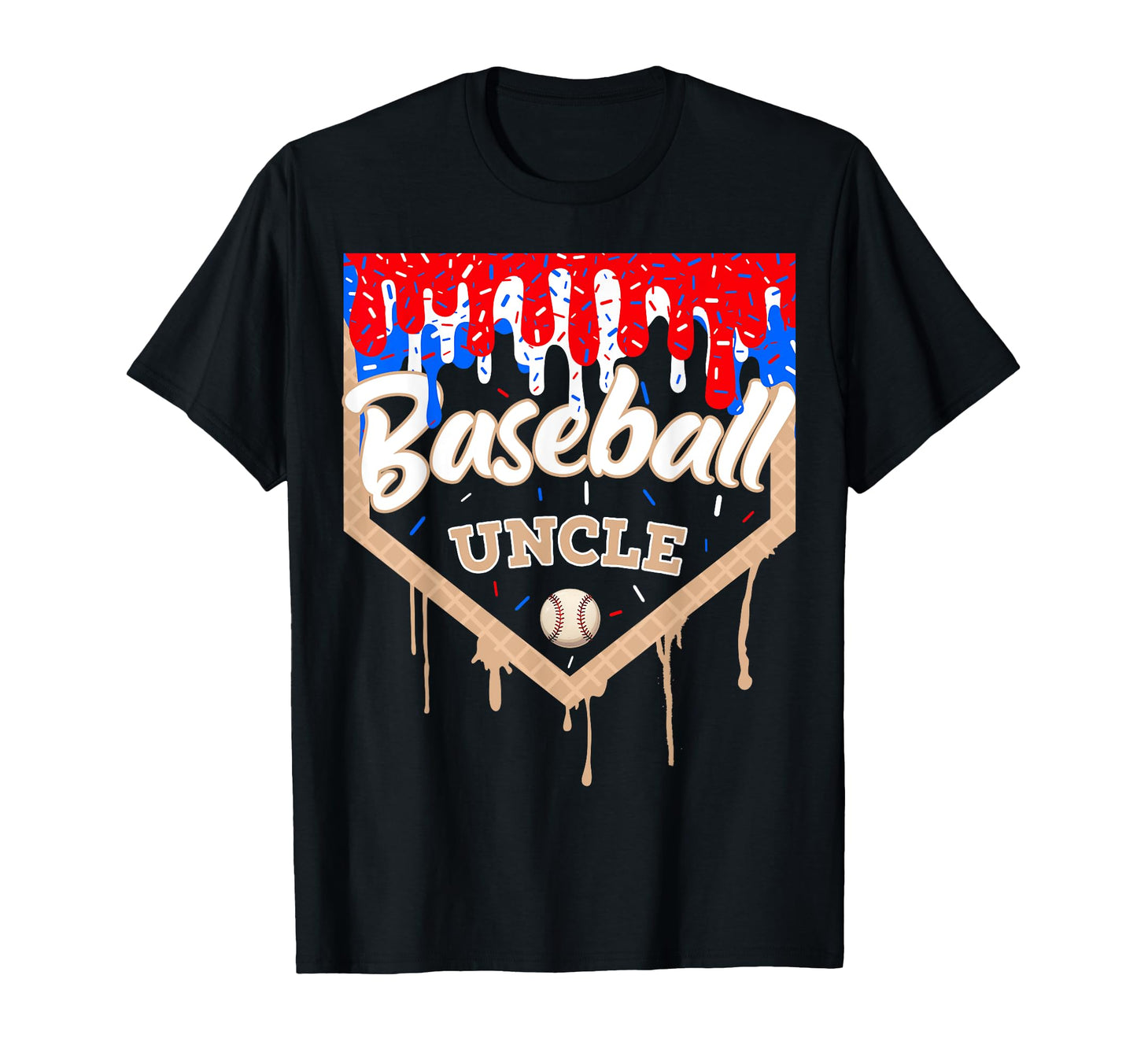 Baseball Drip Uncle Ice Cream Home T-Shirt - Graphic Print for Adults - T-Shirt, Sweatshirt, Hoodie