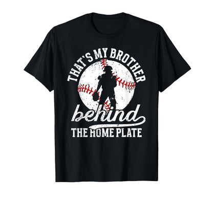 My Brother Baseball Catcher Brother T-Shirt - Unique Graphic Unisex - T-Shirt, Sweatshirt, Hoodie
