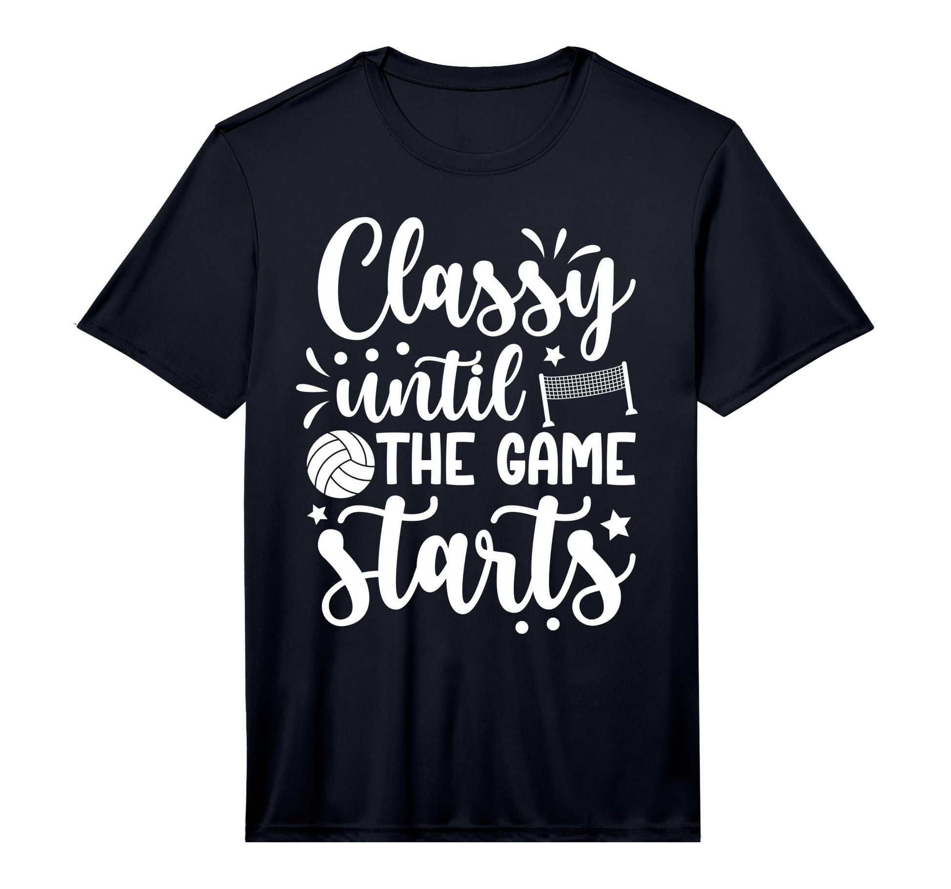 Classy Until Game Day Volleyball T-Shirt - Casual Everyday Wear for Adults - T-Shirt, Sweatshirt, Hoodie