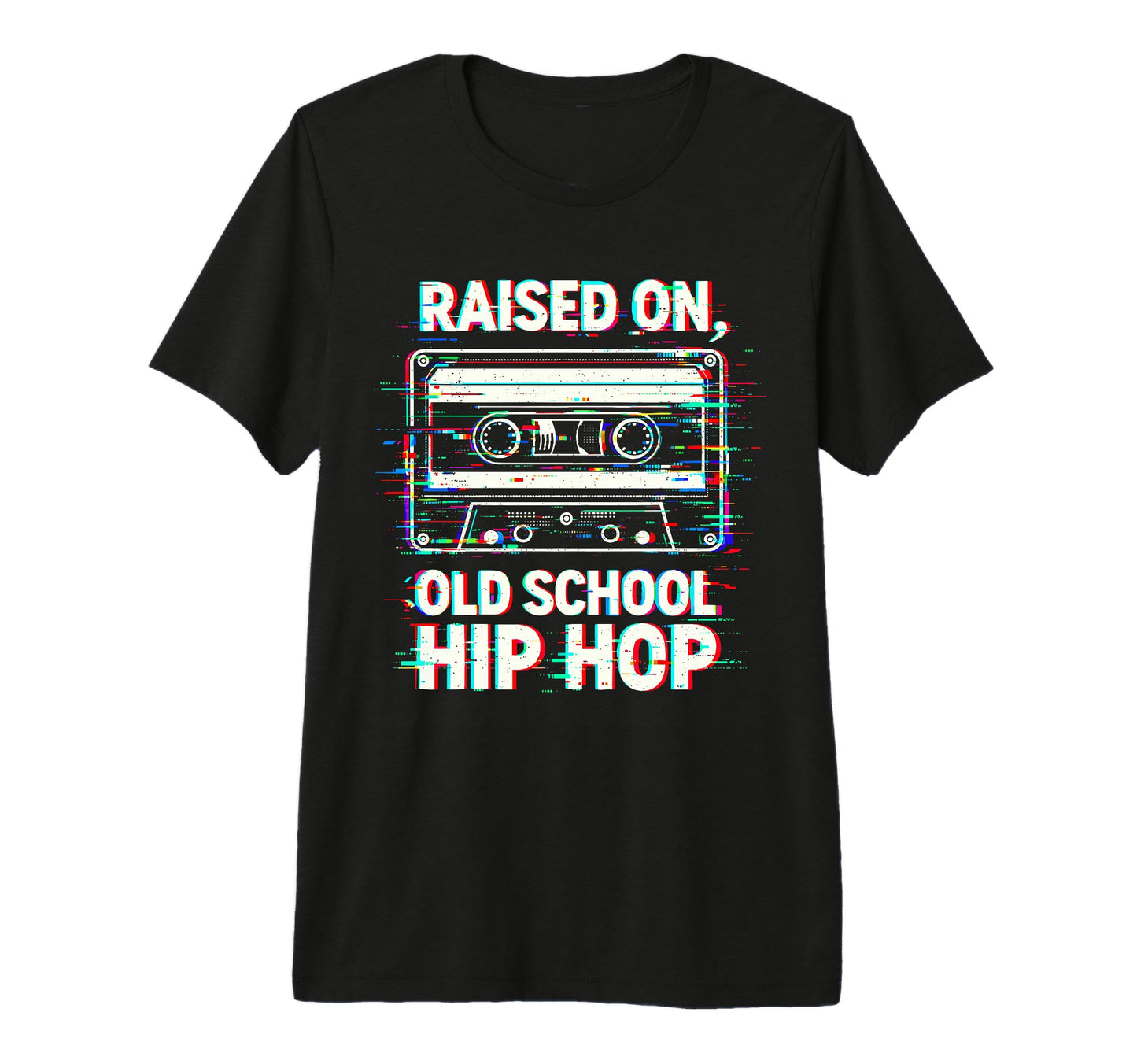 Raised Old School Hip Hop Cassette 90S T-Shirt - Novelty Apparel Unisex - T-Shirt, Sweatshirt, Hoodie