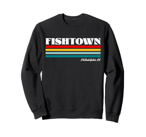 Fishtown Philadelphia Pa Rainbow Sweatshirt - Trendy Graphic Men Women - T-Shirt, Sweatshirt, Hoodie