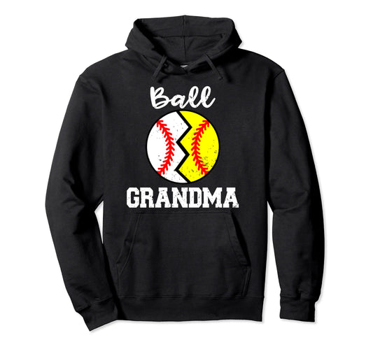 Ball Grandma Funny Baseball Softball Hoodie - Custom Art Print Unisex - T-Shirt, Sweatshirt, Hoodie